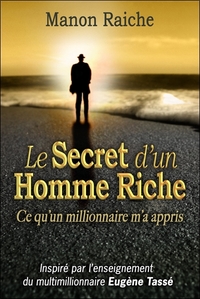 Le secret d'un homme riche