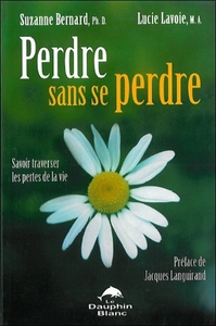 Perdre sans se perdre