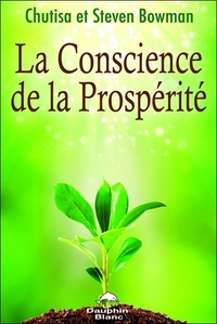 LA CONSCIENCE DE LA PROSPERITE
