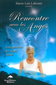 Rencontre avec les anges