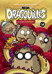 LES DRAGOUILLES V 14 LES ROUGES DE BEIJING