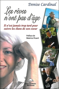 Les rêves n'ont pas d'âge