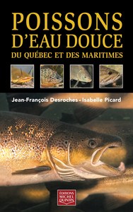 POISSONS D'EAU DOUCE DU QUEBEC ET DES MARITIMES (COUV SOUPLE)