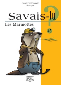 SAVAIS-TU ? LES MARMOTTES (NOIR ET BLANC)