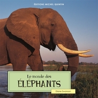 LE MONDE DES ELEPHANTS