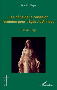 Les défis de la condition féminine pour l'Église d'Afrique