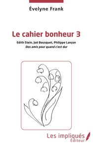 Le cahier bonheur 3