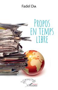 PROPOS EN TEMPS LIBRE