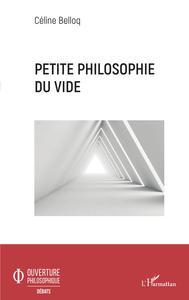 Petite philosophie du vide