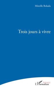 TROIS JOURS A VIVRE