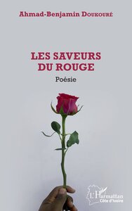 LES SAVEURS DU ROUGE. POESIE