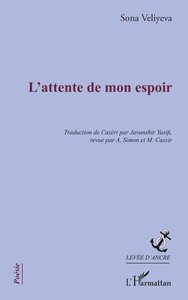 L'ATTENTE DE MON ESPOIR
