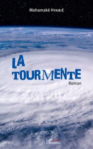 La tourmente. Roman