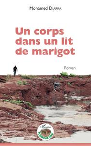 UN CORPS DANS UN LIT DE MARIGOT