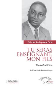 TU SERAS ENSEIGNANT, MON FILS