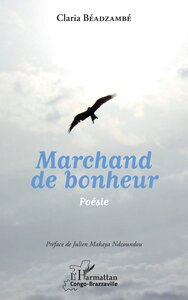 Marchand de bonheur. Poésie