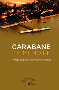 CARABANE ILE MEMOIRE
