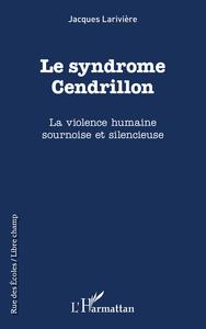 Le syndrôme Cendrillon