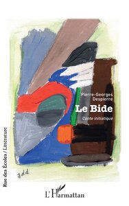 LE BIDE - CONTE INITIATIQUE