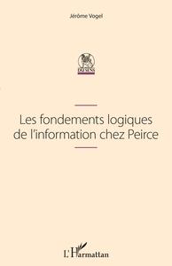 Les fondements logiques de l'information chez Peirce