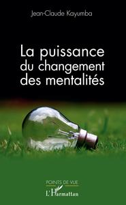 La puissance du changement des mentalités