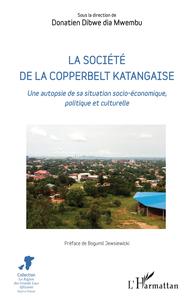 La société de la Copperbelt katangaise