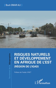 RISQUES NATURELS ET DEVELOPPEMENT EN AFRIQUE DE L'EST (REGION DE L'IGAD)