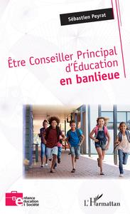 Être Conseiller Principal d'Éducation en banlieue