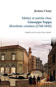 Métier et mérite chez Giuseppe Foppa