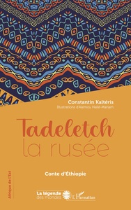 Tadeletch la rusée