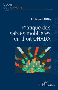 Pratique des saisies mobilières en droit OHADA