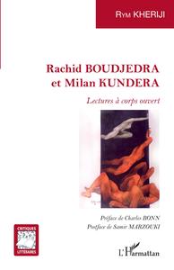 Rachid BOUDJEDRA et Milan KUNDERA