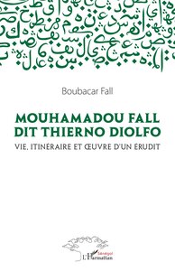 Mouhamadou Fall dit Thierno Diolfo