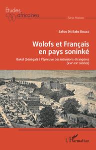 Wolofs et Français en pays soninké