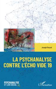 La psychanalyse contre l'écho vide 19