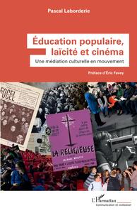 Éducation populaire, laïcité et cinéma