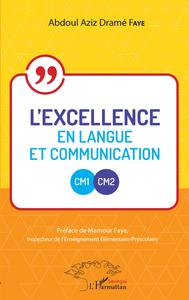 L'excellence en langue et communication CM1-CM2
