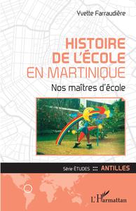 Histoire de l'école en Martinique