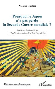 Pourquoi le Japon n'a pas perdu la Seconde Guerre mondiale ?