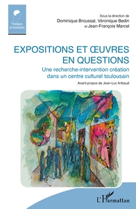 Expositions et uvres en questions