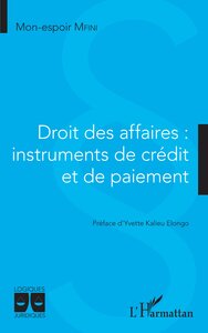 DROIT DES AFFAIRES - INSTRUMENTS DE CREDIT ET DE PAIEMENT