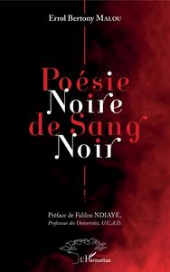 POESIE NOIRE DE SANG NOIR