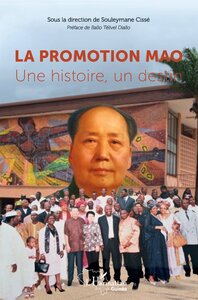 LA PROMOTION MAO. UNE HISTOIRE, UN DESTIN