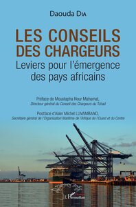 LES CONSEILS DES CHARGEURS - LEVIERS POUR L'EMERGENCE DES PAYS AFRICAINS