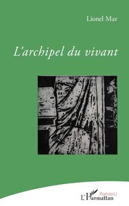 L'ARCHIPEL DU VIVANT