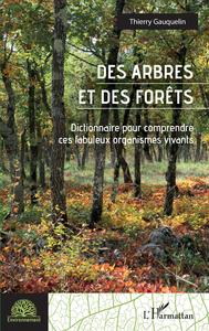 Des arbres et des forêts