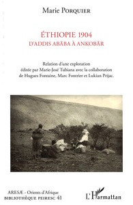 Ethiopie 1904 D'Addis Abäba à Ankobär