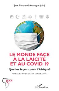 Le monde face à la laïcité et au COVID 19