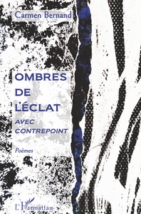 Ombres de l'éclat