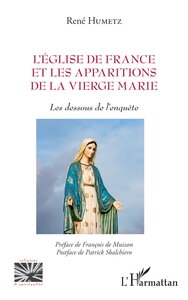 L'Eglise de France et les apparitions de la Vierge Marie